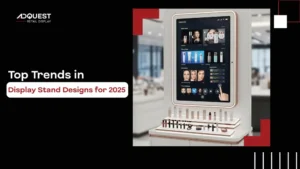 Top Trends in Display Stand Designs for 2025